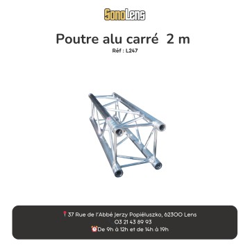 Location Poutre alu carré 2 m