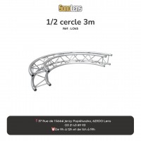 Location Demi-Cercle Structure carré 3m