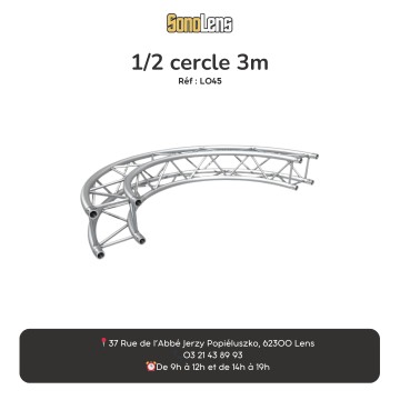 Location Demi-Cercle structure carré 3 m